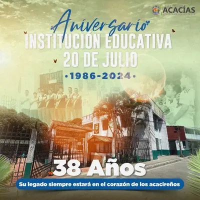 Feliz aniversario número 38 a la Institución Educativa 20 de julio.